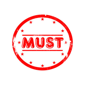 Red circular stamp with MUST text and stars, symbol for obligation or necessity.