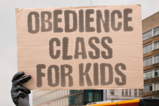 "Obedience Class For Kids" Training children to comply makes them easier to control later. AUTHORITY. SCHOOL. CHILD. CONFORMITY. FEAR.