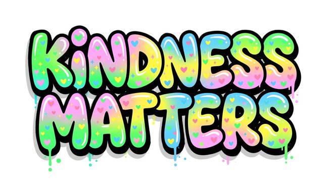 Kindness matters colorful bubble lettering isolated on white background