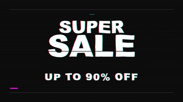 Super sale up to 90 percent off text animation with digital distortion effect, cybernetic glitch texture and retro noise pattern