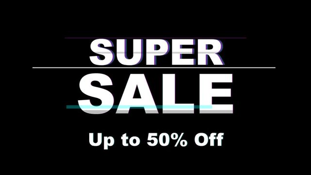 Super sale promotional banner with glitch effect and distortion on a dark background for retail events
