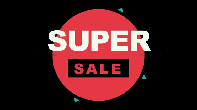 Super sale dynamic promotional badge with red circle and bold text, retail discount offer, commerce banner