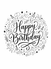 Obraz premium Hand-lettered Happy Birthday typography design decorated with circular doodle elements and party ornaments in black and white. 