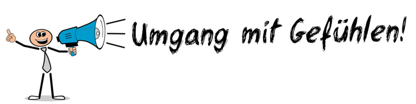 Umgang mit Gefühlen	

