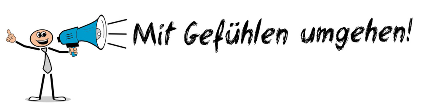 Mit Gefühlen umgehen	
