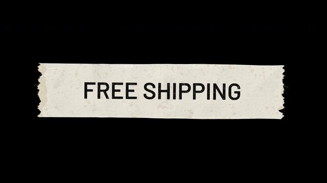 Free shipping sign on aged white tape unrolling against transparent background