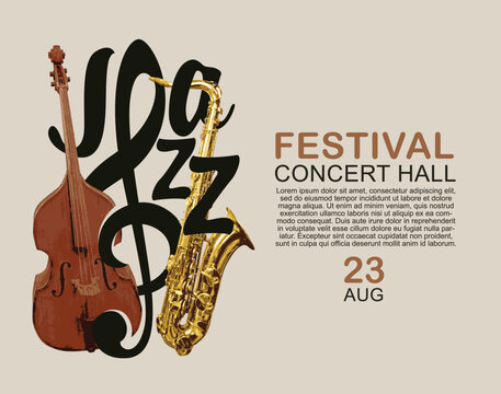 Jazz Festival Poster with Saxophone and Double Bass for Concert, Music Event, Club, Flyer and Live Performance Promotion