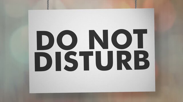 Do Not Disturb Sign Swinging on Bokeh Background with Luma Matte