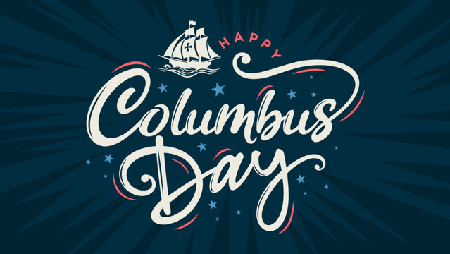 Christopher Columbus Day dark blue background 
vector banner template with Hand lettering & 
Santa maria ship silhouette icon