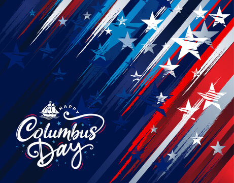 Columbus Day dark blue American flag 
patriotic abstract background with 
hand drawn lettering banner template design