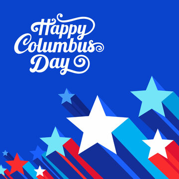 Modern geometric Columbus Day vector American flag 
abstract background holiday banner 
with Solid dark blue red stars & hand drawn 
typography lettering text for Social media, Web, Events