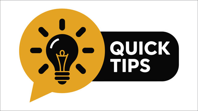 Quick Tips lightbulb speech bubble, vibrant yellow idea symbol beside black banner for advice, creative thinking, helpful information and business communication