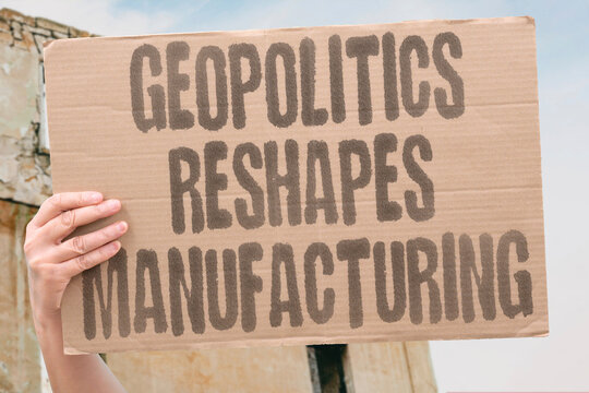 "Geopolitics reshapes manufacturing" Trade restrictions, export controls, and regional alliances fragment . FRAGMENTATION. STRATEGY. DIVISION. REGULATION. REALIGNMENT.