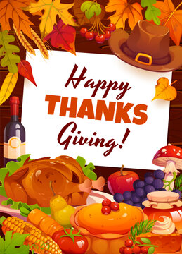 Happy Thanksgiving day banner with white paper card, framed by hearty holiday spread including roast turkey, wheat stalks, cranberries and wine. Festive autumn dinner poster for restaurant and cafe
