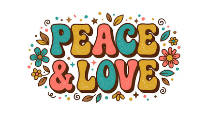 Fototapeta premium Peace and love retro typography with flowers and groovy lettering