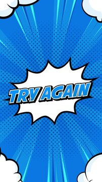 Vertical Comic Book Style Try Again Text Animation