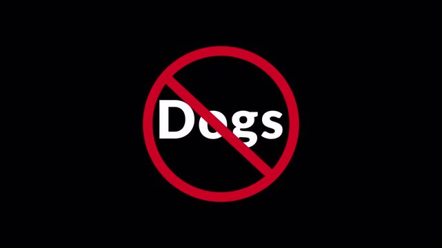 DOGS Prohibition Symbol Sign Animation Isolated on Transparent Background, stop or no exit forbidden red circle animation Warning, prohibited or ban icon animation.DOGS Prohibition Symbol in 4k