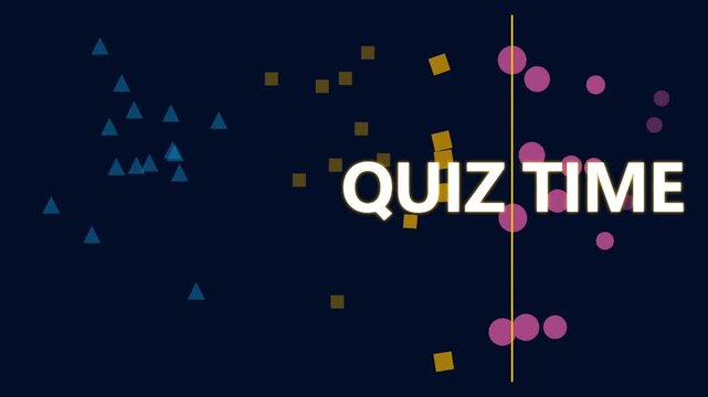 Quiz Time Animated Text Headline with Floating Geometric Shapes on Dark Blue Background for Trivia