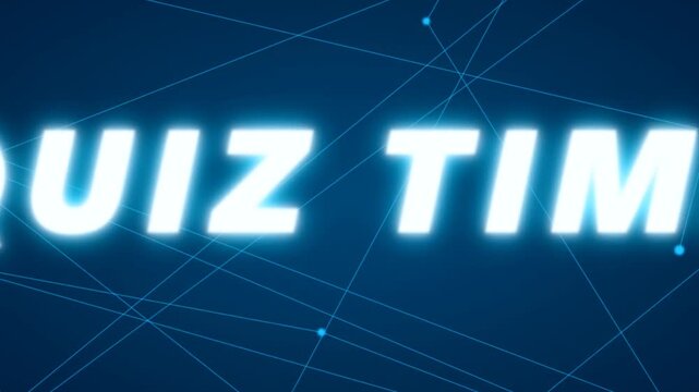 Glowing Quiz Time Text Animation with Blue Connection Lines and Network Dots for Media Production