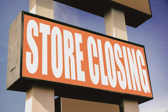 Store closing and going out of business sign