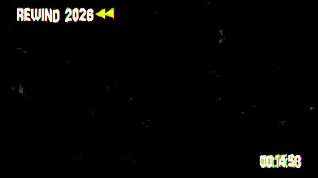 Animated retro VHS rewind with 2026 text tape and time code, flickering, scratches, glitch and dust isolated on black background. Vintage VHS overlay for end year flashback video.