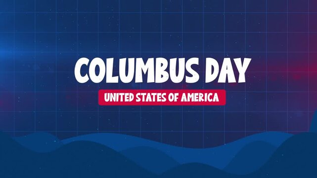Columbus Day United States of America Text Animation on Blue Grid