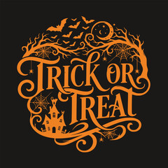 Fototapeta premium ORNAMENT TRICK OR TREAT TYPOGRAPH WITH HORROR HALLOWEEN THEMES