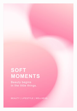 Soft Pink Gradient Beauty and Wellness Poster with Blurred Curving Shapes, Gentle Light and Minimal White Typography
