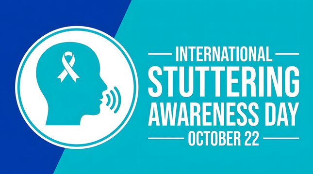 International stuttering awareness day celebrated annually on october twenty second featuring a teal head silhouette and a supportive ribbon illustration