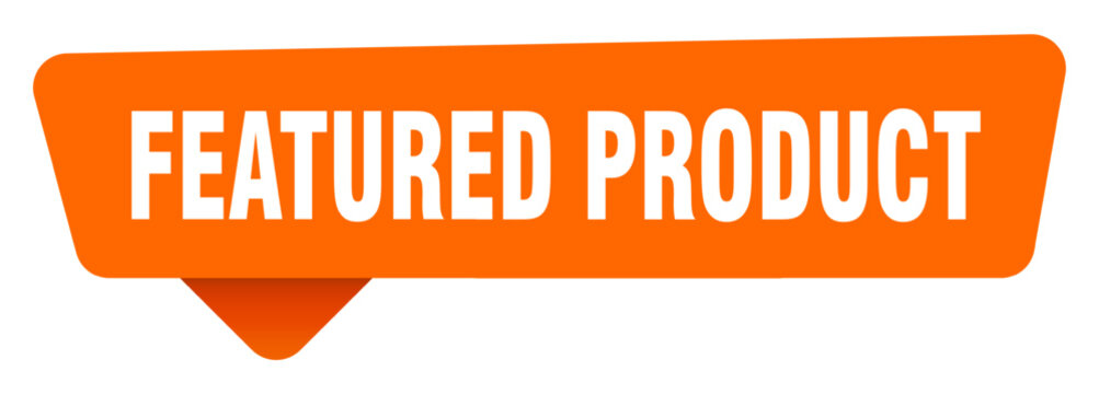 featured product sticker. featured product orange sign isolated on transpatent background