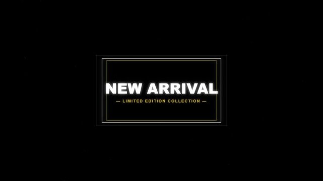 New Arrival Limited Edition Collection Motion Graphics Title Card