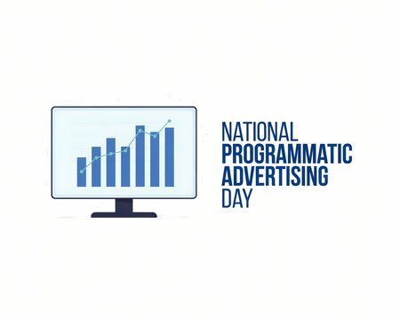 National programmatic advertising day text with a computer monitor showing a growing bar chart graph