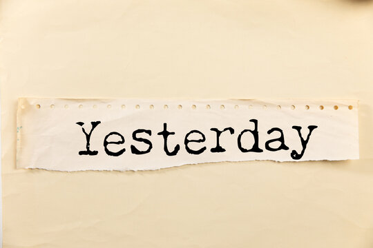 Yesterday word on white paper