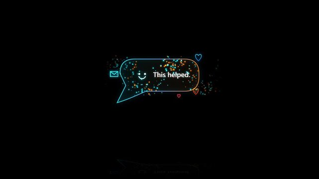 Neon speech bubble with smiley face and text this helped