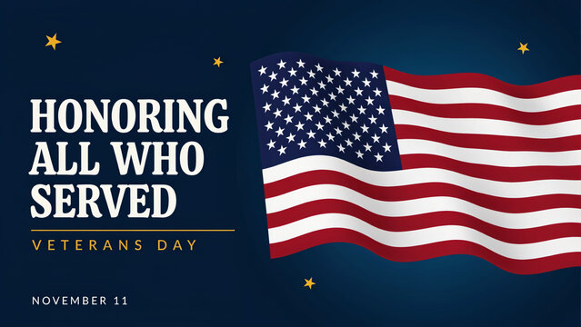 American flag waving with Veterans Day text honoring all who served