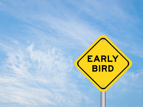 Yellow transportation sign with word early bird on blue color sky background