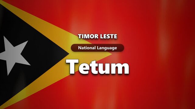 Timor Leste National Language Tetum Displayed Over The National Flag With Clear Informational Text