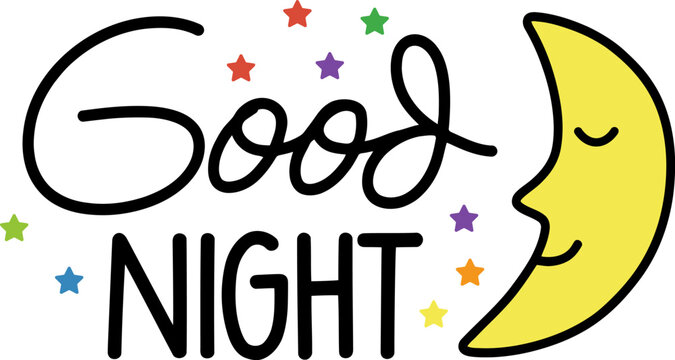 Good night cute typography and sleeping moon vector illustration