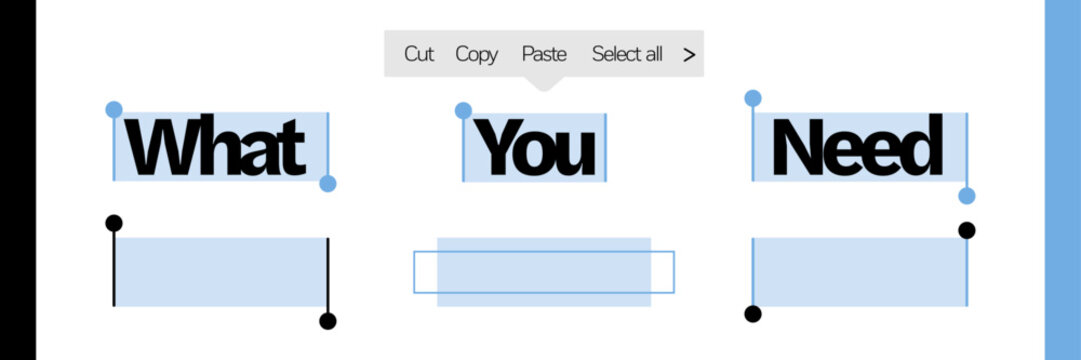 Text selection UI set with blue highlight boxes, editing handles and cut copy paste menu. Typography selection elements for interface, web, banner and infographic layouts. Vector illustration
