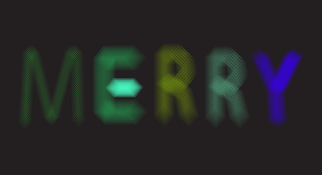 Merry text with gradient cross-hatch pattern on dark background