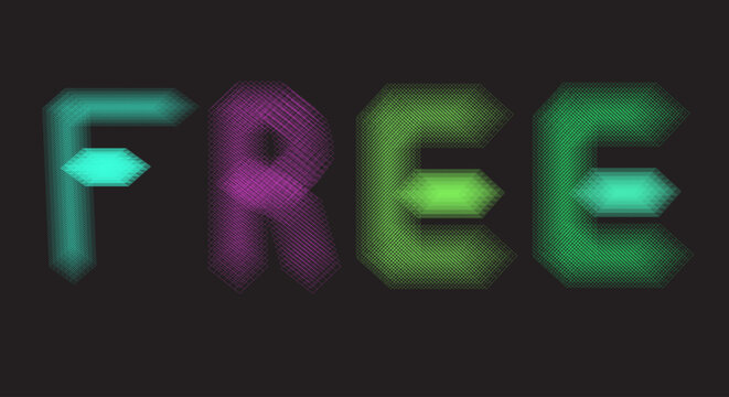 The word free written in gradient neon colors with crosshatch texture