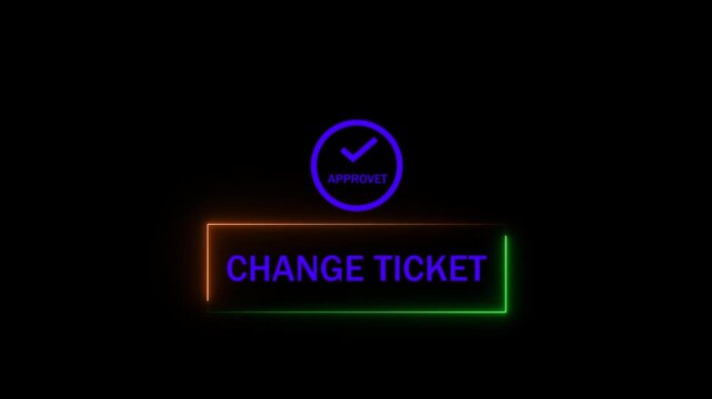 Neon Change Ticket Approved UI Button Motion Graphic Loop.