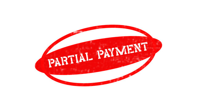 Red oval rubber stamp with the text partial payment in white, bold, distressed capital letters, isolated on a solid black background isolated on a transparent background