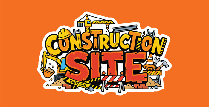 Construction site typography design with heavy machinery and safety tools