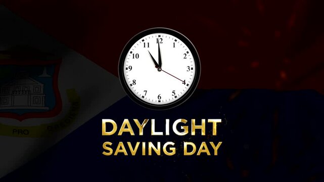 Daylight saving day concept featuring an analog clock over the national flag of Saint Martin