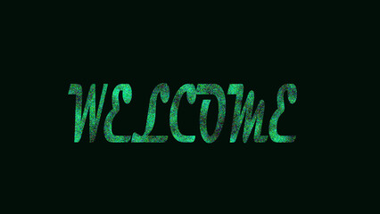 Welcome Green Glowing Typography Design on Dark Background for Modern Greeting Concept © SyedAusaf