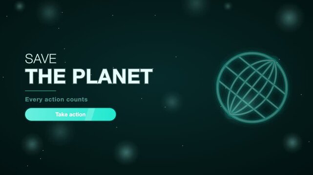Cyan and teal on black save the planet banner animation, eco and sustainability motion background