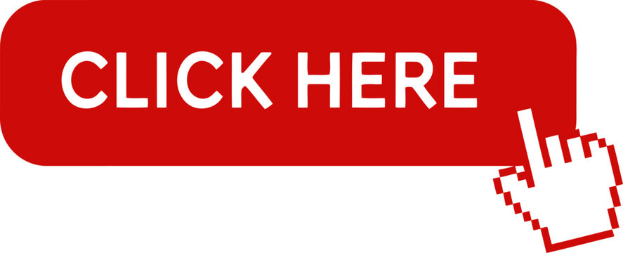 Red rectangular click here button with a pixelated hand cursor icon on a white background