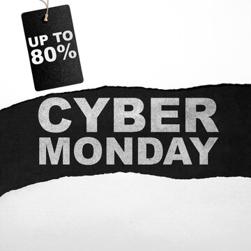 Cyber Monday sale banner with a torn black paper background, textured typography, and a price tag offering up to 80 percent discount. Concept of Cyber Monday Sale