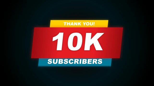 Graphic animation celebrating ten thousand subscribers with colorful banners and text